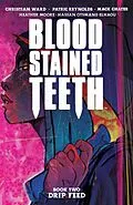 E-Book (pdf) Blood Stained Teeth vol. 2 von Christian Ward