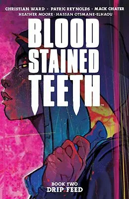 E-Book (pdf) Blood Stained Teeth vol. 2 von Christian Ward