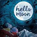 E-Book (epub) Hello, Moon von Evan Turk