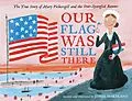 E-Book (epub) Our Flag Was Still There von Jessie Hartland