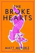 E-Book (epub) The Broke Hearts von Matt Mendez