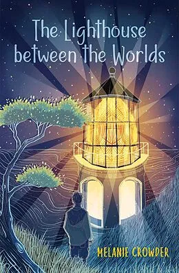 E-Book (epub) Lighthouse between the Worlds von Melanie Crowder