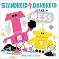 E-Book (epub) Standroid & Dandroid Make a Mess von Michael Slack
