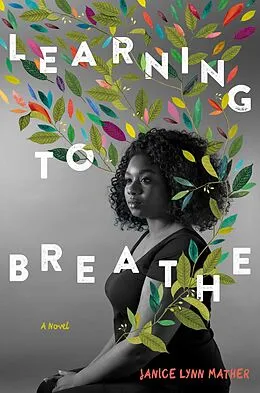 E-Book (epub) Learning to Breathe von Janice Lynn Mather