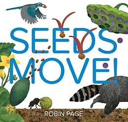 E-Book (epub) Seeds Move! von Robin Page
