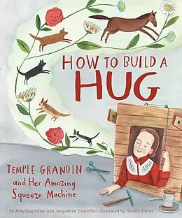 E-Book (epub) How to Build a Hug von Amy Guglielmo, Jacqueline Tourville