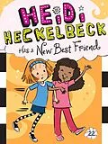 E-Book (epub) Heidi Heckelbeck Has a New Best Friend von Wanda Coven
