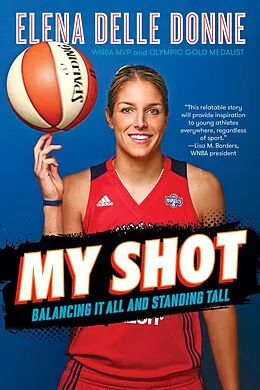 E-Book (epub) My Shot von Elena Delle Donne