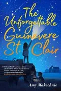 E-Book (epub) Unforgettable Guinevere St. Clair von Amy Makechnie