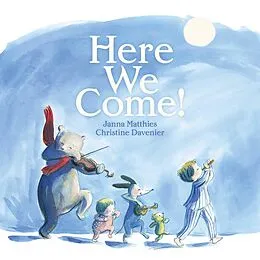 E-Book (epub) Here We Come! von Janna Matthies