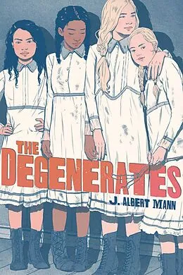 E-Book (epub) The Degenerates von J. Albert Mann