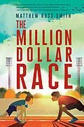 E-Book (epub) The Million Dollar Race von Matthew Ross Smith