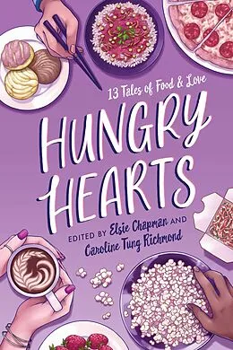 E-Book (epub) Hungry Hearts von Sara Farizan, Jay Coles, Adi Alsaid