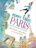 E-Book (epub) Poppy Takes Paris von Allison Pataki, Marya Myers