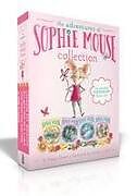 Couverture cartonnée The Adventures of Sophie Mouse Collection de Poppy Green