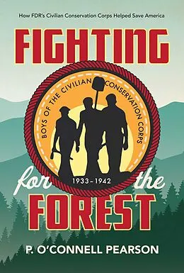 E-Book (epub) Fighting for the Forest von P. O'Connell Pearson