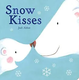 E-Book (epub) Snow Kisses von Judi Abbot