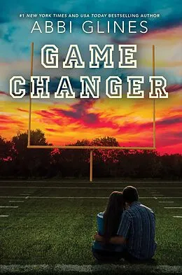 E-Book (epub) Game Changer von Abbi Glines