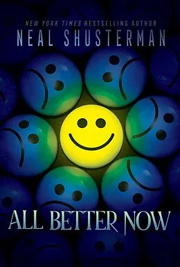 E-Book (epub) All Better Now von Neal Shusterman