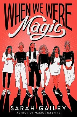 E-Book (epub) When We Were Magic von Sarah Gailey