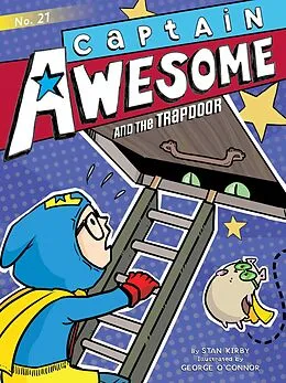 E-Book (epub) Captain Awesome and the Trapdoor von Stan Kirby