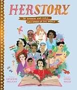 Fester Einband Herstory: 50 Women and Girls Who Shook Up the World von Katherine Halligan