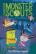 E-Book (epub) The Monster Squad von Joe Mcgee