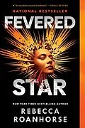 E-Book (epub) Fevered Star von Rebecca Roanhorse