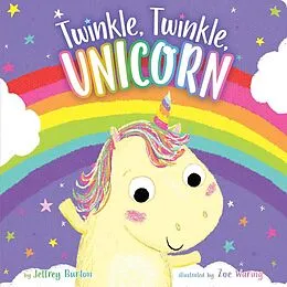 E-Book (epub) Twinkle, Twinkle, Unicorn von Jeffrey Burton