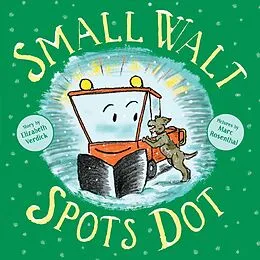 E-Book (epub) Small Walt Spots Dot von Elizabeth Weiss Verdick