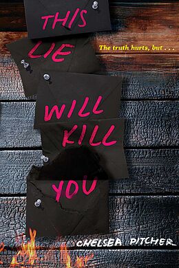 E-Book (epub) This Lie Will Kill You von Chelsea Pitcher