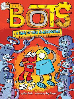 eBook (epub) A Tale of Two Classrooms de Russ Bolts