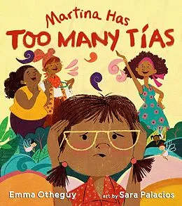 E-Book (epub) Martina Has Too Many Tías von Emma Otheguy