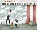 E-Book (epub) The Farmer and the Circus von Marla Frazee