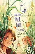 E-Book (epub) Into the Tall, Tall Grass von Loriel Ryon