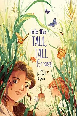 E-Book (epub) Into the Tall, Tall Grass von Loriel Ryon