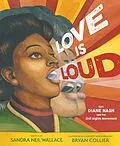 E-Book (epub) Love Is Loud von Sandra Neil Wallace