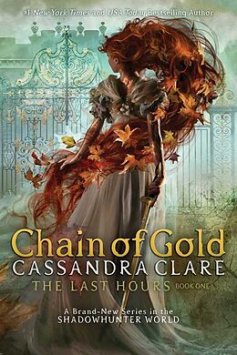 Couverture cartonnée Chain of Gold de Cassandra Clare