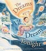 Livre Relié The Dreams I'll Dream Tonight de Sarah Ruhl