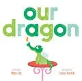 E-Book (epub) Our Dragon von Mem Fox