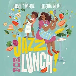 E-Book (epub) Jazz for Lunch! von Jarrett Dapier