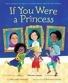 E-Book (epub) If You Were a Princess von Hillary Homzie
