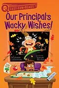 E-Book (epub) Our Principal's Wacky Wishes! von Stephanie Calmenson
