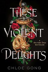 Livre Relié These Violent Delights de Chloe Gong