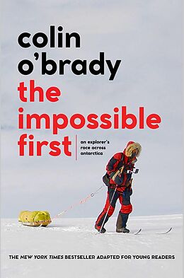 eBook (epub) Impossible First-Young Readers Edition de Colin O'Brady