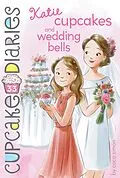 E-Book (epub) Katie Cupcakes and Wedding Bells von Coco Simon
