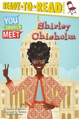E-Book (epub) Shirley Chisholm von Laurie Calkhoven