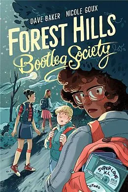 E-Book (epub) Forest Hills Bootleg Society von Dave Baker, Nicole Goux