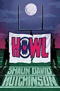 E-Book (epub) Howl von Shaun David Hutchinson
