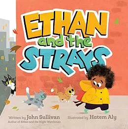 E-Book (epub) Ethan and the Strays von John Sullivan